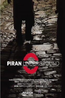 Piran Underground (2021) Piran Underground (2021)