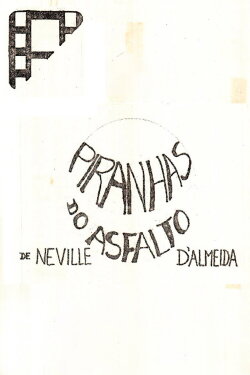 Piranhas no Asfalto (1971) Piranhas no Asfalto (1971)