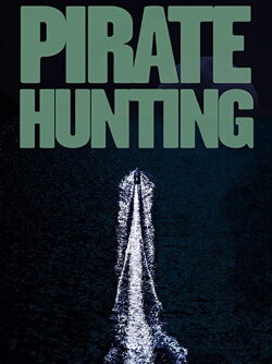 Pirate Hunting (2009) Pirate Hunting (2009)