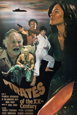 Pirates of the 20th Century (1980) Pirates of the 20th Century (1980)