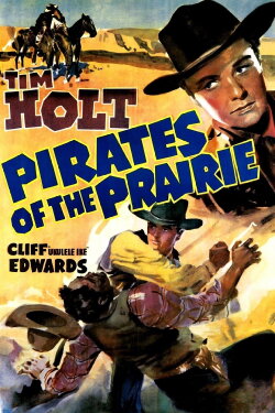 Pirates of the Prairie (1942) Pirates of the Prairie (1942)