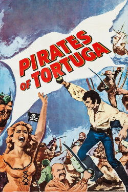 Pirates of Tortuga (1961) Pirates of Tortuga (1961)