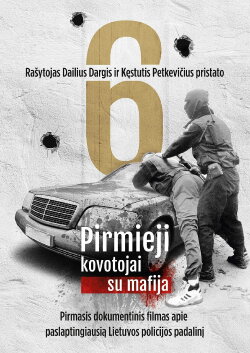 Pirmieji kovotojai su mafija (2019) Pirmieji kovotojai su mafija (2019)