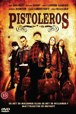 Pistoleros (2007) Pistoleros (2007)