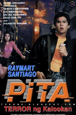 Pita: Terror ng Kalookan (1993) Pita: Terror ng Kalookan (1993)