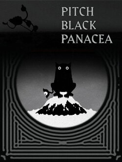 Pitch Black Panacea (2020) Pitch Black Panacea (2020)