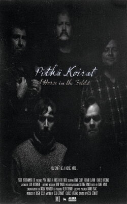 Pitka Koirat: A Horse in the Folds (2014) Pitka Koirat: A Horse in the Folds (2014)