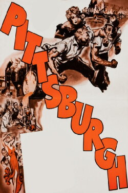 Pittsburgh (1942) Pittsburgh (1942)