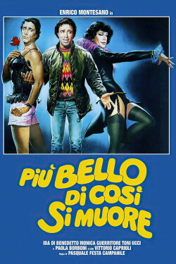 Più bello di così si muore (1982) Più bello di così si muore (1982)