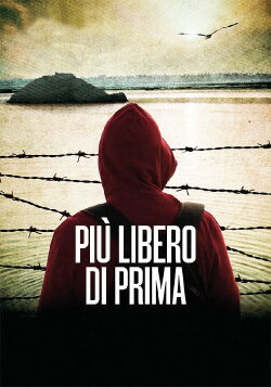 Più libero di prima (2017) Più libero di prima (2017)