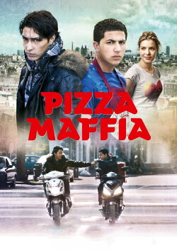 Pizza Maffia (2011) Pizza Maffia (2011)