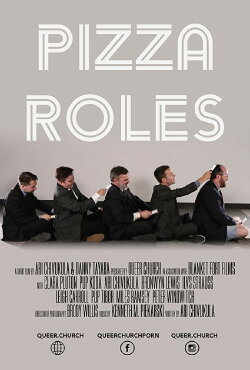 Pizza Roles (2017) Pizza Roles (2017)