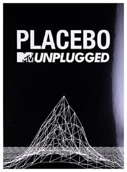 Placebo: MTV Unplugged (2015) Placebo: MTV Unplugged (2015)