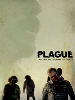Plague (2009) Plague (2009)