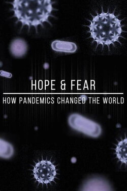 Plagues and Pestilence: How Pandemics Changed the World (2020) Plagues and Pestilence: How Pandemics Changed the World (2020)
