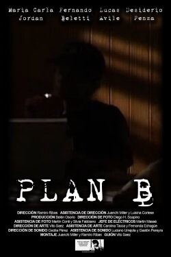 Plan B: Hasta que la muerte nos separe (2008) Plan B: Hasta que la muerte nos separe (2008)