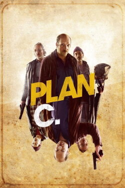 Plan C (2012) Plan C (2012)