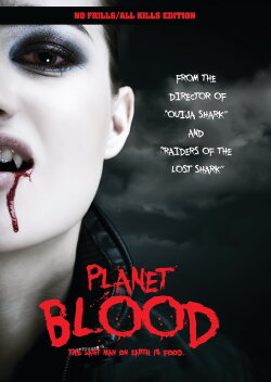 Planet Blood (2008) Planet Blood (2008)