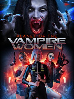 Planet of the Vampire Women (2011) Planet of the Vampire Women (2011)