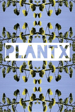 Plant X (2021)