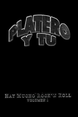 Platero y tú - Hay Mucho Rock'n Roll (Volumen I) (2002) Platero y tú - Hay Mucho Rock'n Roll (Volumen I) (2002)
