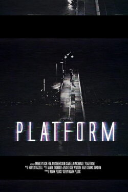 Platform (2020) Platform (2020)