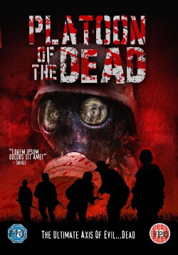 Platoon of the Dead (2009) Platoon of the Dead (2009)