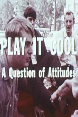 Play It Cool: A Question Of Attitudes (1970) Play It Cool: A Question Of Attitudes (1970)