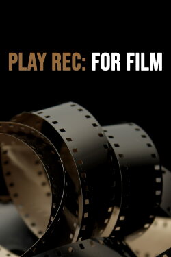 Play Rec: For Film (2021) Play Rec: For Film (2021)