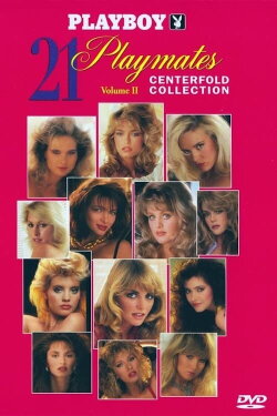 Playboy: 21 Playmates Centerfold Collection Volume II (1996) Playboy: 21 Playmates Centerfold Collection Volume II (1996)