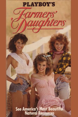 Playboy: Farmers' Daughters (1986) Playboy: Farmers' Daughters (1986)
