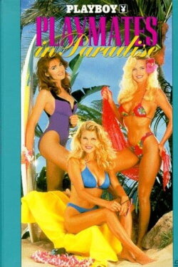 Playboy: Playmates in Paradise (1992) Playboy: Playmates in Paradise (1992)