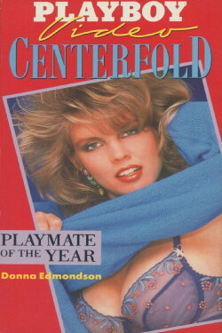 Playboy Video Centerfold: Donna Edmondson - Playmate of the Year 1987 (1987)
