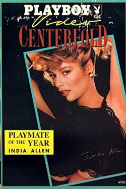 Playboy Video Centerfold: India Allen - Playmate of the Year 1988 (1988) Playboy Video Centerfold: India Allen - Playmate of the Year 1988 (1988)