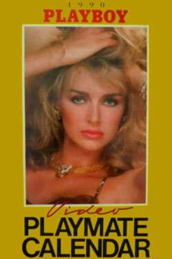 Playboy Video Playmate Calendar 1990 (1989) Playboy Video Playmate Calendar 1990 (1989)