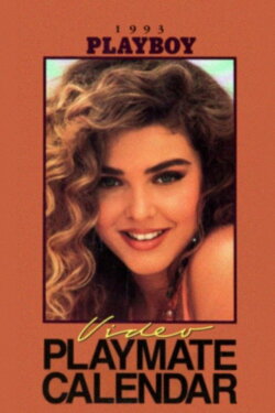 Playboy Video Playmate Calendar 1993 (1992) Playboy Video Playmate Calendar 1993 (1992)