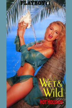 Playboy: Wet & Wild - Hot Holidays (1995) Playboy: Wet & Wild - Hot Holidays (1995)