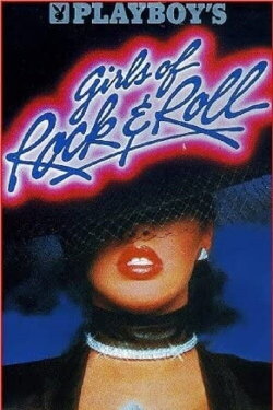 Playboy's Girls of Rock & Roll (1985) Playboy's Girls of Rock & Roll (1985)