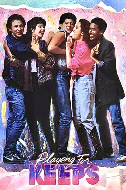 Playing for Keeps (1986) Playing for Keeps (1986)