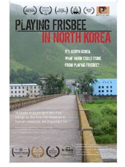 Playing Frisbee in North Korea (2021) Playing Frisbee in North Korea (2021)