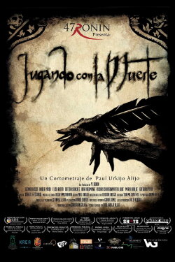 Playing with Death (2011)