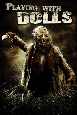 Playing with Dolls (2015) Playing with Dolls (2015)