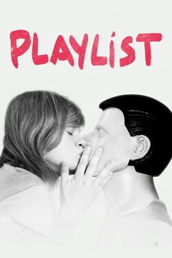 Playlist (2021) Playlist (2021)