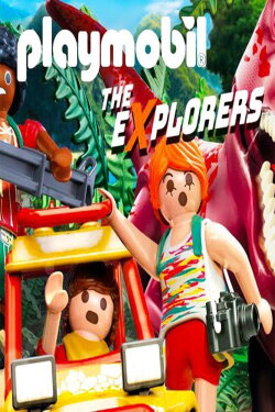 Playmobil: The Explorers (2018) Playmobil: The Explorers (2018)
