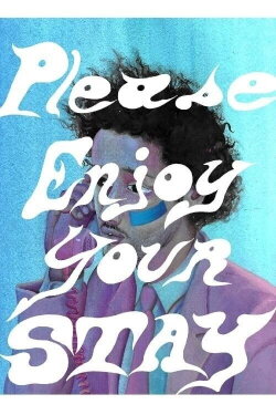 Please Enjoy Your Stay (2021)