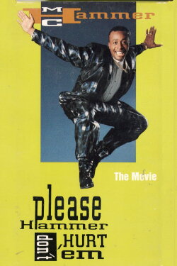 Please Hammer Don't Hurt 'Em: The Movie (1990) Please Hammer Don't Hurt 'Em: The Movie (1990)