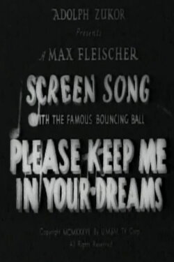 Please Keep Me in Your Dreams (1937) Please Keep Me in Your Dreams (1937)