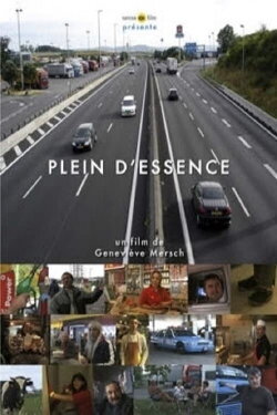 Plein d'essence (2007)