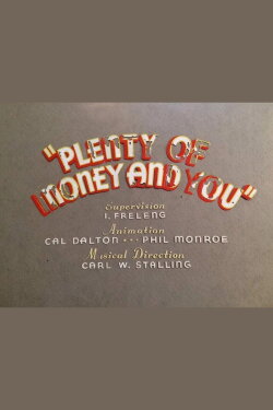 Plenty of Money and You (1937) Plenty of Money and You (1937)