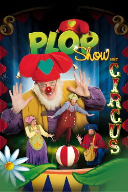 Plop Show: The Circus (2009) Plop Show: The Circus (2009)